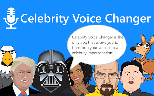 First Ever Celebrity Voice Changer - 谷歌插件