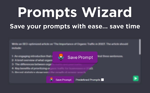 Prompts Wizard - 谷歌插件