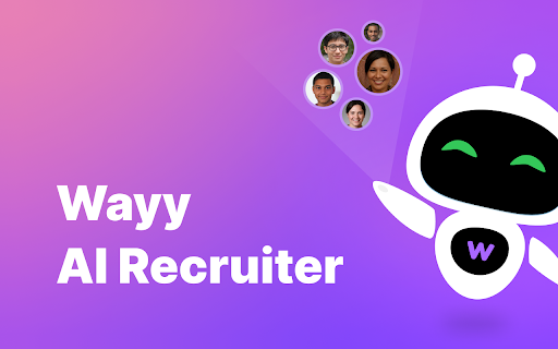 Wayy AI Recruiter - 谷歌插件