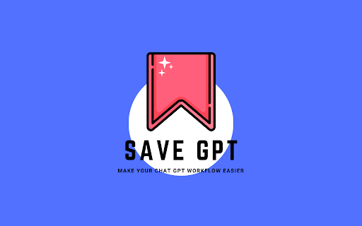 Save GPT - 谷歌插件