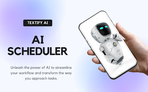 AI powered Scheduler - 谷歌插件