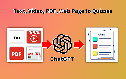 GPT Quiz Maker - 谷歌插件