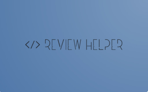 Pull Request Review Helper - 谷歌插件