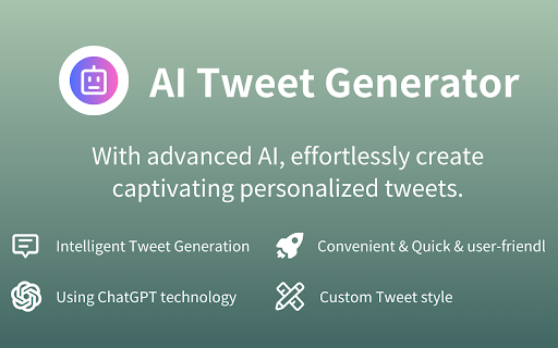 AI Tweet Generator - 谷歌插件