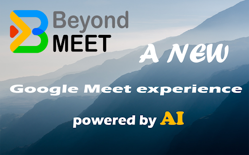 Beyond Meet - 谷歌插件