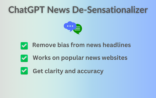 ChatGPT News De-Sensationalizer - 谷歌插件